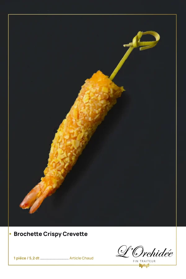 Brochette Crispy Crevette
